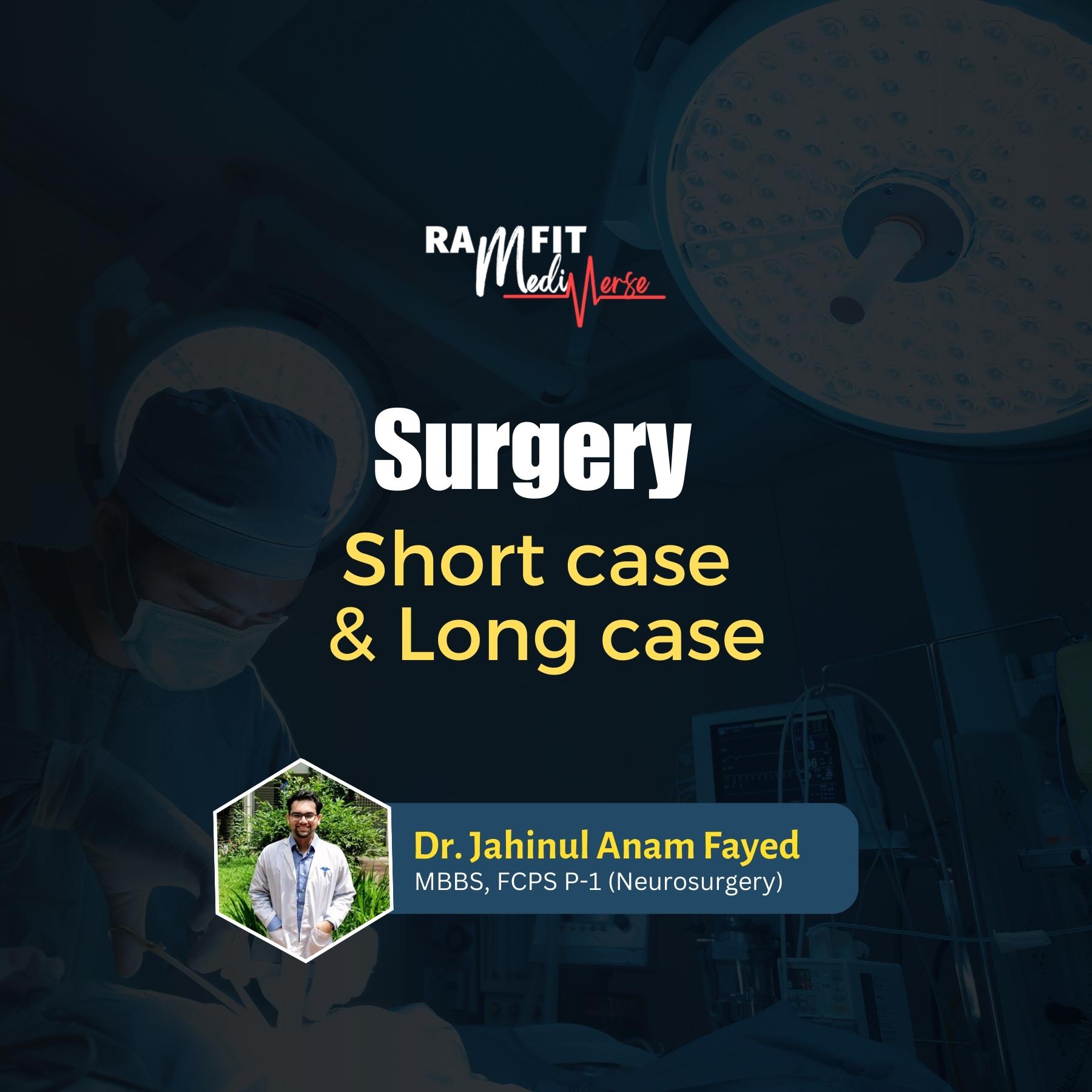 Surgery Short Cases & Long Cases